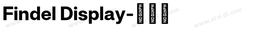 Findel Display字体转换 Findel Display字体转换